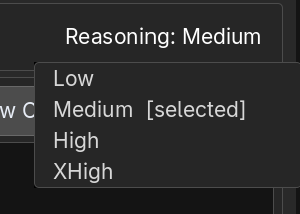 Reasoning selector showing Low, Medium, High, and XHigh